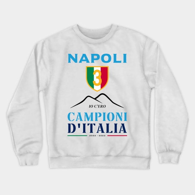 Napoli Champions Serie A 2022-2023 Crewneck Sweatshirt by Zakzouk-store